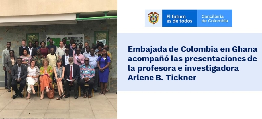 Embajada de Colombia en Ghana acompañó las presentaciones de la profesora e investigadora Arlene Tickner